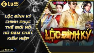 Slot Quay Hũ Lu88 - Khám Phá Sảnh Cược Chất Lượng Hàng Đầu